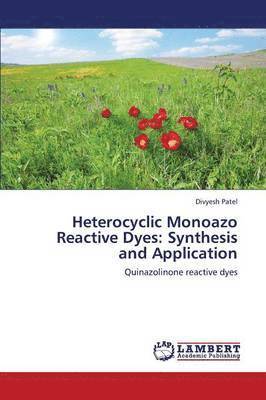 Heterocyclic Monoazo Reactive Dyes 1