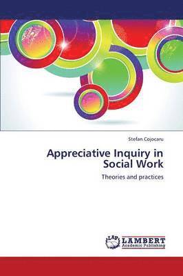 Appreciative Inquiry in Social Work 1