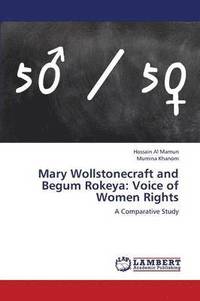 bokomslag Mary Wollstonecraft and Begum Rokeya