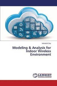 bokomslag Modeling & Analysis for Indoor Wireless Environment