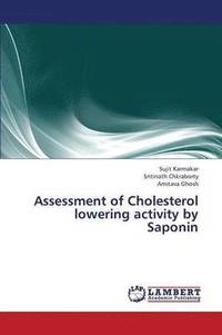 bokomslag Assessment of Cholesterol Lowering Activity by Saponin