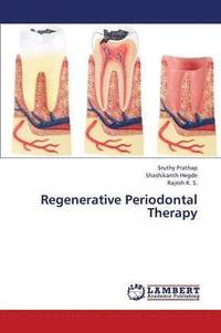 bokomslag Regenerative Periodontal Therapy