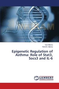 bokomslag Epigenetic Regulation of Asthma
