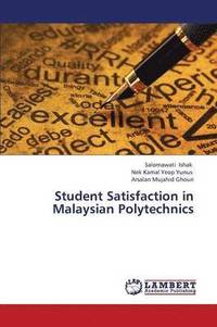 bokomslag Student Satisfaction in Malaysian Polytechnics