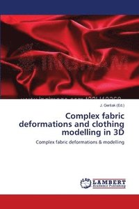 bokomslag Complex fabric deformations and clothing modelling in 3D