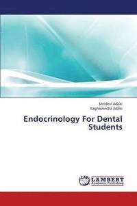bokomslag Endocrinology for Dental Students