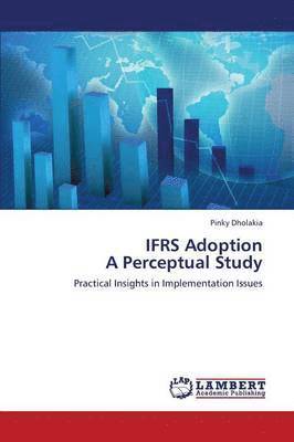 Ifrs Adoption a Perceptual Study 1