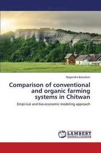bokomslag Comparison of Conventional and Organic Farming Systems in Chitwan