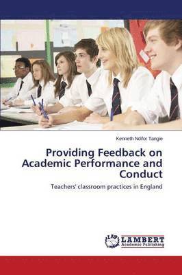 Providing Feedback on Academic Performance and Conduct 1