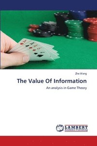bokomslag The Value Of Information