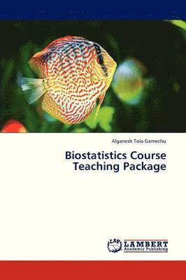 Biostatistics Course Teaching Package 1