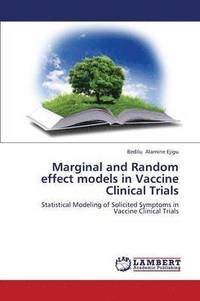bokomslag Marginal and Random effect models in Vaccine Clinical Trials