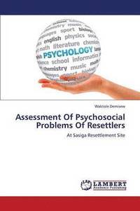 bokomslag Assessment of Psychosocial Problems of Resettlers