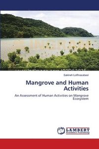bokomslag Mangrove and Human Activities