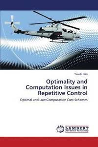 bokomslag Optimality and Computation Issues in Repetitive Control