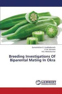 bokomslag Breeding Investigations of Biparental Mating in Okra