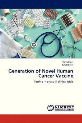 bokomslag Generation of Novel Human Cancer Vaccine