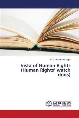 Vista of Human Rights (Human Rights' watch dogs) 1