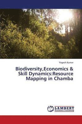 bokomslag Biodiversity, Economics & Skill Dynamics