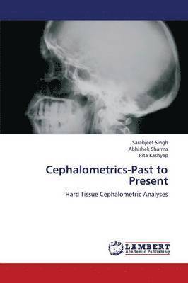 Cephalometrics-Past to Present 1