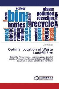 bokomslag Optimal Location of Waste Landfill Site