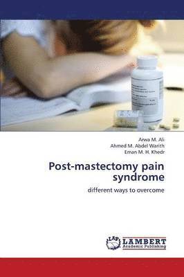 Post-Mastectomy Pain Syndrome 1