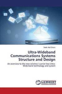 bokomslag Ultra-Wideband Communications Systems Structure and Design