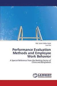 bokomslag Performance Evaluation Methods and Employee Work Behavior