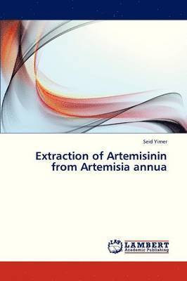 bokomslag Extraction of Artemisinin from Artemisia annua