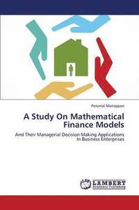 bokomslag A Study on Mathematical Finance Models