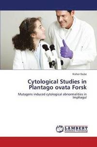 bokomslag Cytological Studies in Plantago Ovata Forsk