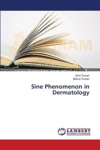 bokomslag Sine Phenomenon in Dermatology