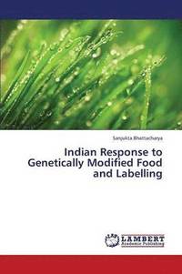 bokomslag Indian Response to Genetically Modified Food and Labelling