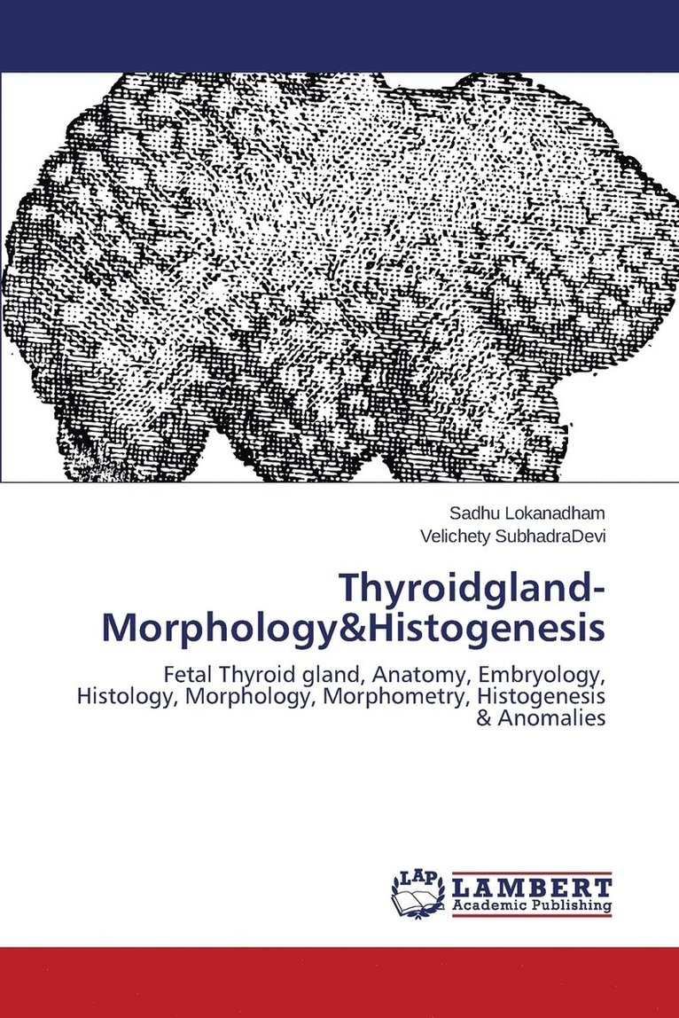 Thyroidgland-Morphology&Histogenesis 1