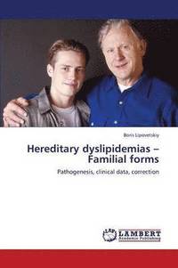 bokomslag Hereditary Dyslipidemias - Familial Forms