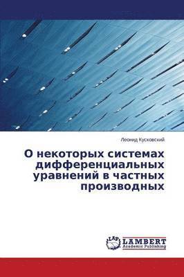 bokomslag O nekotorykh sistemakh differentsial'nykh uravneniy v chastnykh proizvodnykh