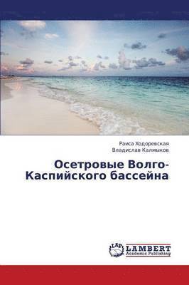 bokomslag Osetrovye Volgo-Kaspiyskogo Basseyna