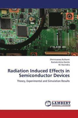 Radiation Induced Effects in Semiconductor Devices 1