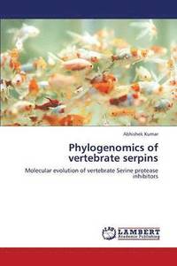 bokomslag Phylogenomics of Vertebrate Serpins