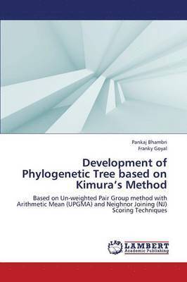 Development of Phylogenetic Tree Based on Kimura's Method 1