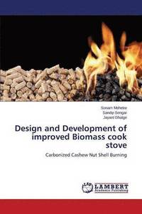 bokomslag Design and Development of improved Biomass cook stove