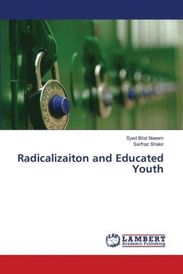 bokomslag Radicalizaiton and Educated Youth