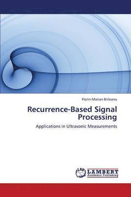 Recurrence-Based Signal Processing 1