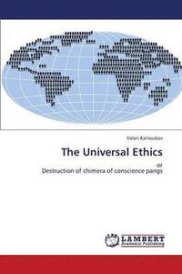 bokomslag The Universal Ethics