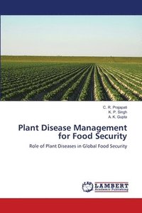 bokomslag Plant Disease Management for Food Security