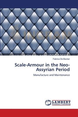 Scale-Armour in the Neo-Assyrian Period 1