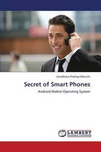 bokomslag Secret of Smart Phones