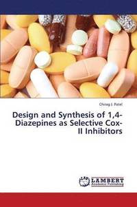 bokomslag Design and Synthesis of 1,4-Diazepines as Selective Cox-II Inhibitors