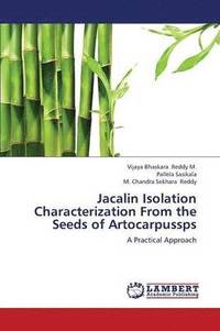 bokomslag Jacalin Isolation Characterization from the Seeds of Artocarpussps