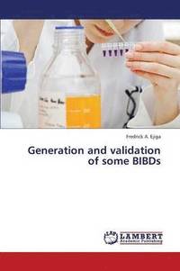 bokomslag Generation and Validation of Some Bibds